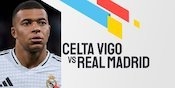 Link Live Streaming Celta Vigo vs Real Madrid - La Liga