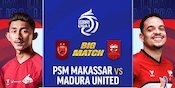 Live Streaming Pertandingan BRI Liga 1: PSM Makassar vs Madura United FC Matchday 8 di Vidio Pekan Ini