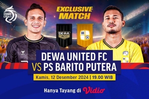 Live Streaming Eksklusif BRI Liga 1: Dewa United FC vs Barito Putera di Vidio
