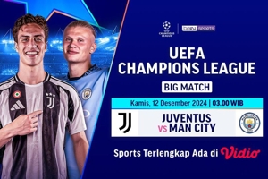 Link Live Streaming Big Match Liga Champions: Juventus vs Manchester City di Vidio