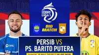 Saksikan Streaming Big Match BRI Liga 1: Pesib Bandung vs Barito Putera di Vidio