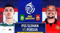 Saksikan! PSS Sleman vs Persija BRI Liga 1 2024/25 di Vidio